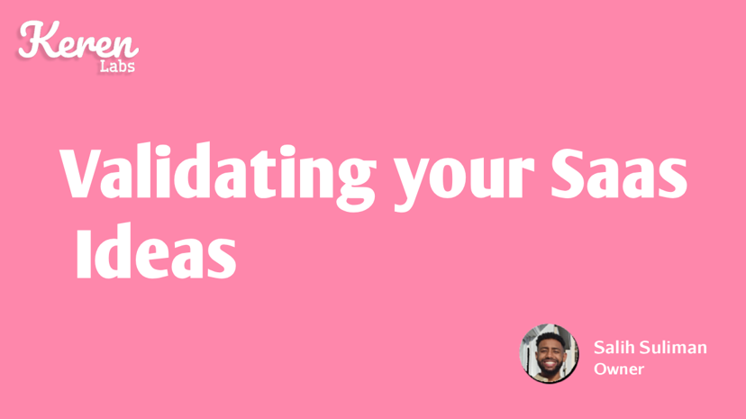 Fasted way to validate your Saas ideas